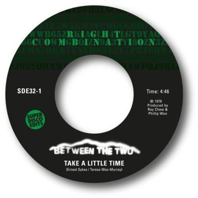 Between the Two: Take A Little Time / My Next Step (7-Inch Single)