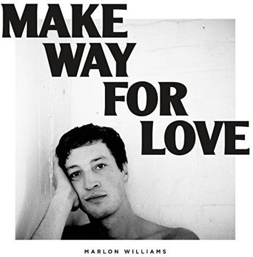 Williams, Marlon: Make Way For Love (Vinyl LP)