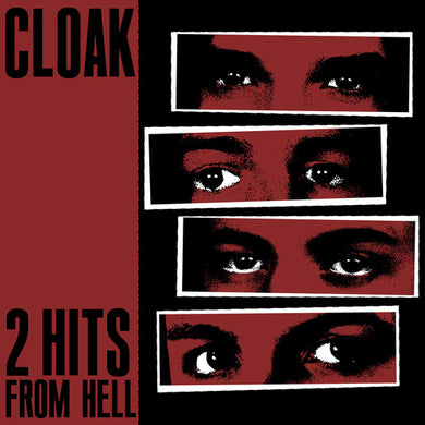 Cloak: 2 Hits From Hell (7-Inch Single)