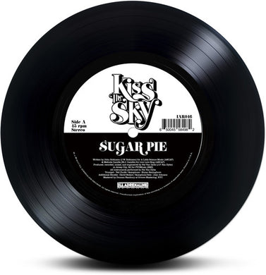 Kiss the Sky: Sugar Pie / Glory (7-Inch Single)