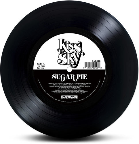 Kiss the Sky: Sugar Pie / Glory (7-Inch Single)