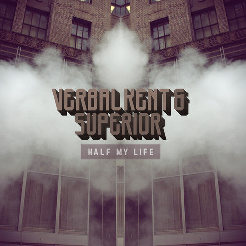 Verbal Kent & Superior: Half My Life (Vinyl LP)