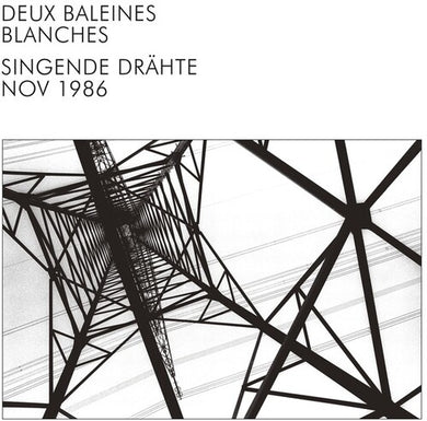 Deux Baleines Blanches: Singende Drahte (Vinyl LP)