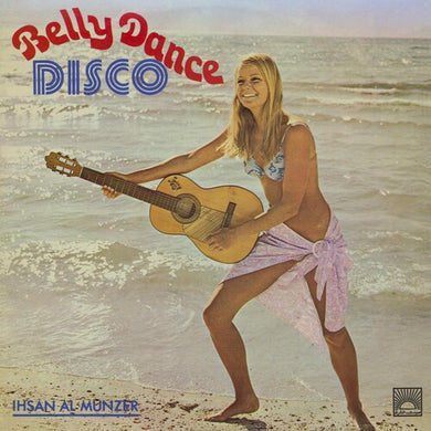 Al-Munzer, Ihsan: Belly Dance Disco (Vinyl LP)