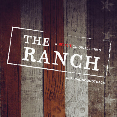 Ranch: The Ranch (Official Soundtrack) (Vinyl LP)