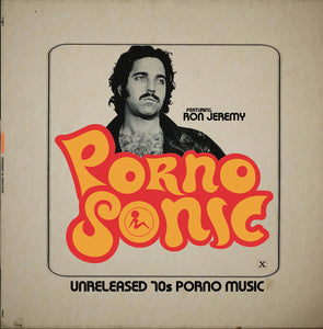Various Artists: Pornosonic: Unreleased 70S Porn Music Featuring Ron Jeremy / Various (Vinyl LP)