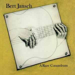 Bert Jansch: A Rare Conundrum (Vinyl LP)