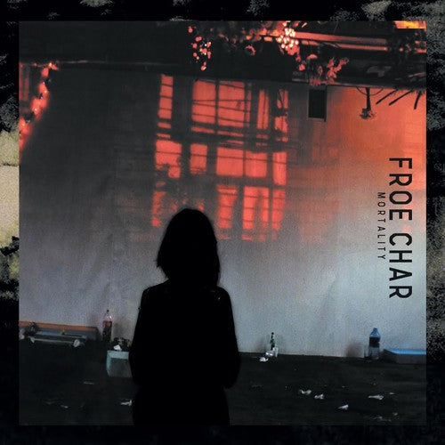 Froe Char: Mortality (7-Inch Single)