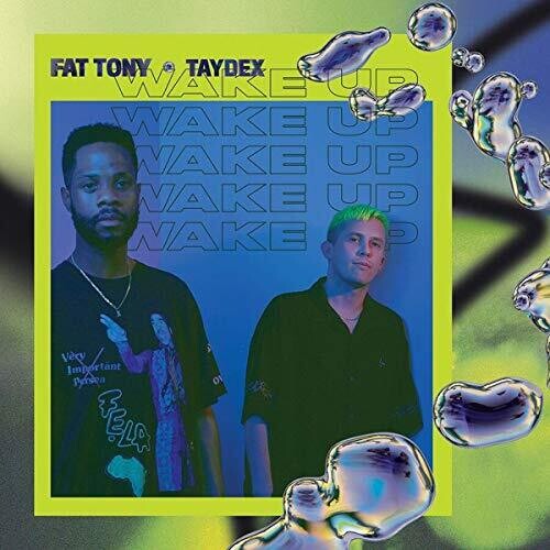 Fat Tony & Taydex: Wake Up (Vinyl LP)