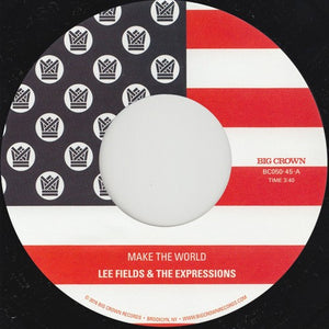 Fields, Lee: Make The World (7-Inch Single)