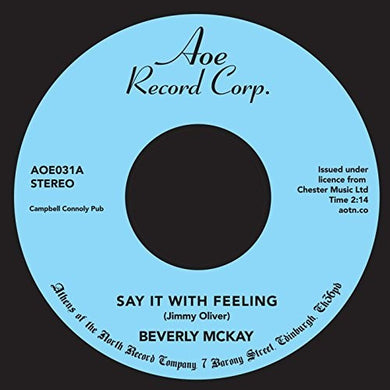 Beverly McKay: Say It With Feeling (7-Inch Single)