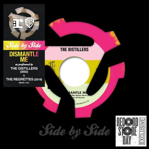 Distillers & Regrettes: Dismantle Me (7-Inch Single)