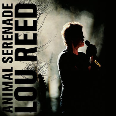 Lou Reed: Animal Serenade (Vinyl LP)