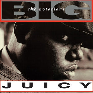 Notorious B.I.G.: Juicy (12-Inch Single)