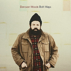 Donovan Woods: Both Ways (Vinyl LP)