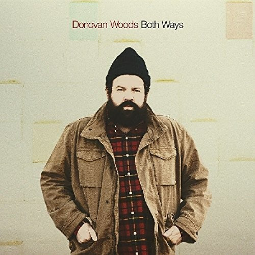 Donovan Woods: Both Ways (Vinyl LP)