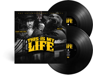 Big D & Easy Mo Bee: This Is My Life (Vinyl LP)