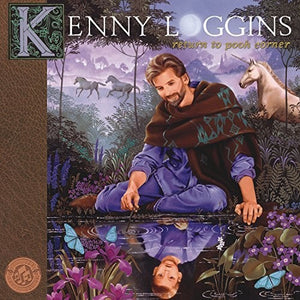 Kenny Loggins: Return To Pooh Corner (Vinyl LP)