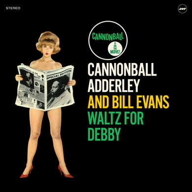 Adderley, Cannonball / Evans, Bill: Waltz For Debby [180-Gram Vinyl With Bonus Tracks] (Vinyl LP)