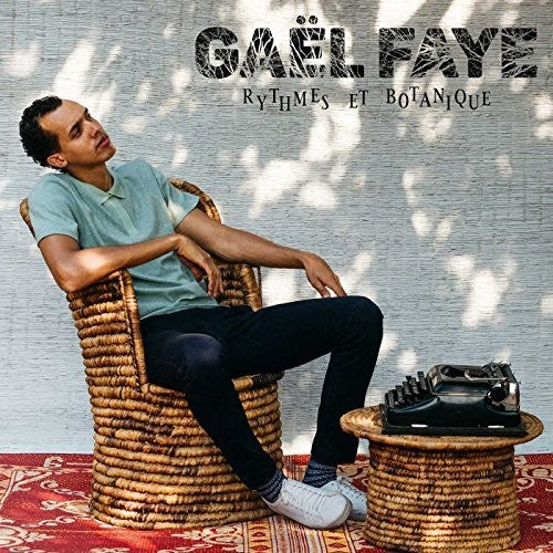 Faye, Gael: Rythmes Et Botanique (Vinyl LP)