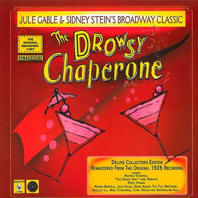 Drowsy Chaperone: Drowsy Chaperone - Original Broadway Cast Recording (Vinyl LP)