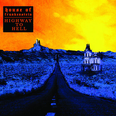 House of Frankenstein: Highway to Hell (Vinyl LP)