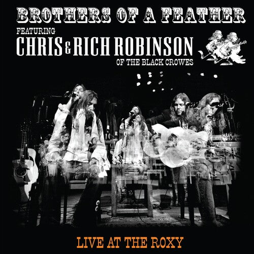 Robinson, Chris / Robinson, Rich: Brothers Of A Feather: Live At The Roxy (Vinyl LP)