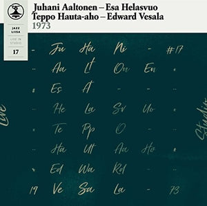 Aaltonen / Helasvuo / Hauta-Aho / Vesala: Jazz-Liisa 17 (Vinyl LP)