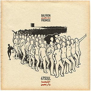 47Soul: Balfron Promise (Vinyl LP)