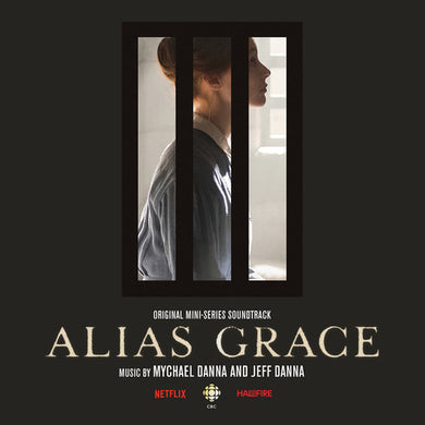 Danna, Mychael / Danna, Jeff: Alias Grace (Original Soundtrack) (Vinyl LP)