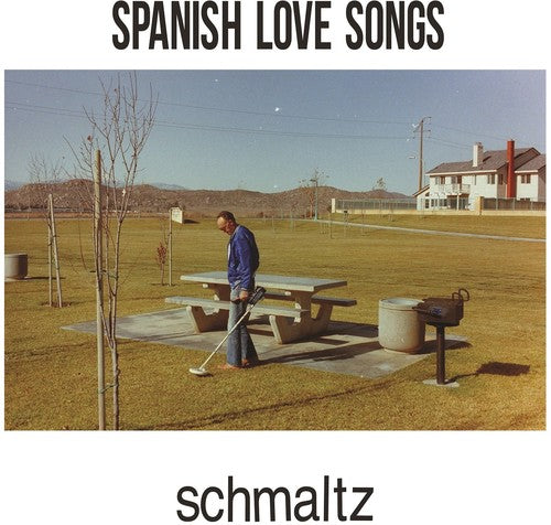Spanish Love Songs: Schmaltz (Vinyl LP)