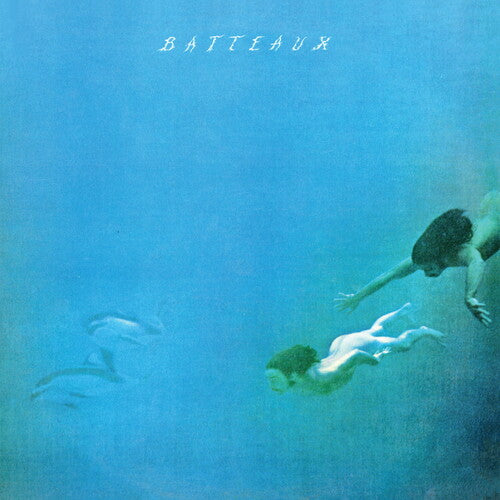 Batteaux: Batteaux (Vinyl LP)