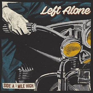 Left Alone: Mile High (7-Inch Single)