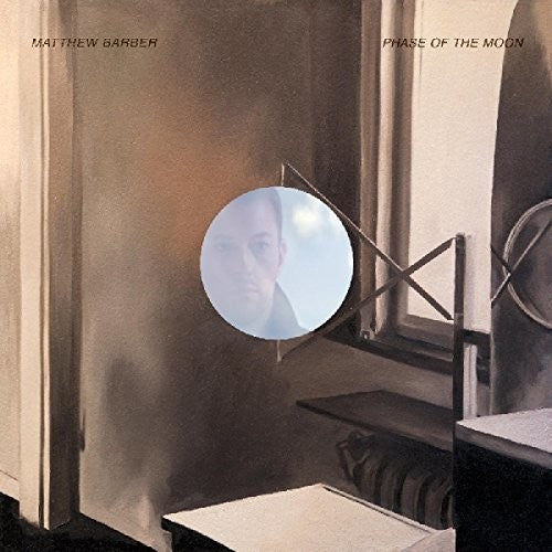 Barber, Matthew: Phase Of The Moon (Vinyl LP)