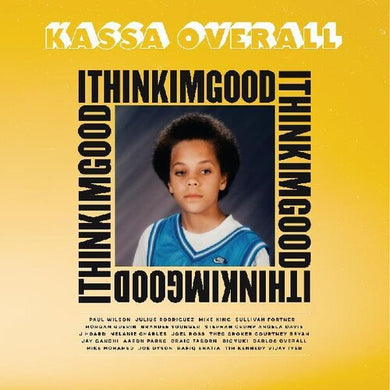 Overall, Kassa: I Think I'm Good (Vinyl LP)