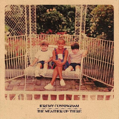 Cunningham, Jeremy: Weather Up There (Vinyl LP)