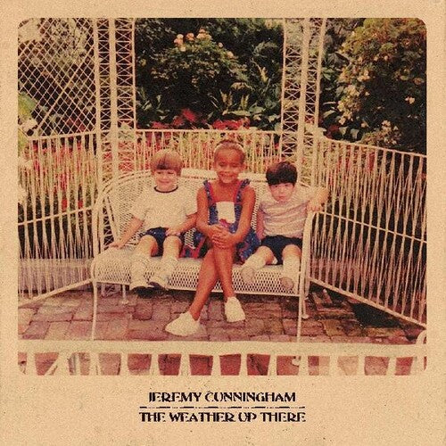 Cunningham, Jeremy: Weather Up There (Vinyl LP)