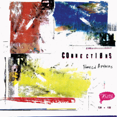 Connections: Foreign Affairs (Vinyl LP)