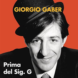 Gaber, Giorgio: Prima Del Sig. G (Vinyl LP)
