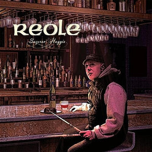 Reole: Sazerac & Haggis (Vinyl LP)