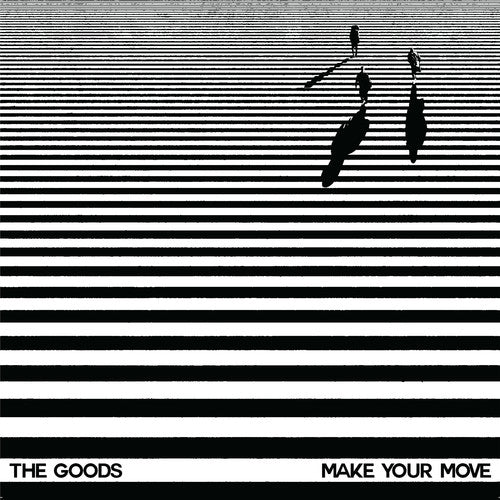 Goods: Make Your Move (12-Inch Single)