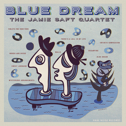 Jamie Saft Quartet: Blue Dream (Vinyl LP)