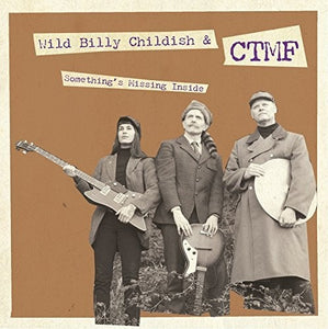 Childish, Billy & Ctmf: Something's Missing Inside (7-Inch Single)