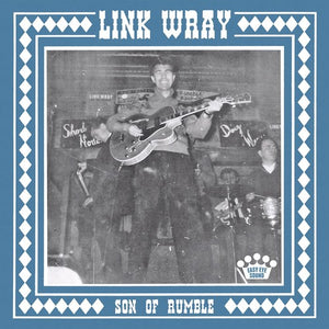 Link Wray: Son Of Rumble (7-Inch Single)