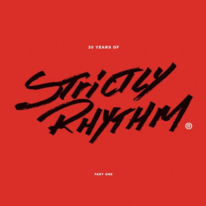 30 Years of Strictly Rhythm: Pt. 1 / Various: 30 Years Of Strictly Rhythm: Pt. 1 (Various Artists) (Vinyl LP)