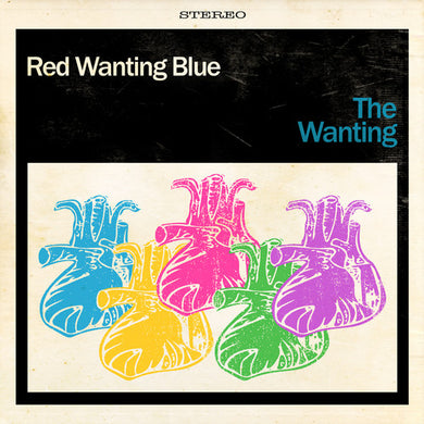 Red Wanting Blue: The Wanting (Vinyl LP)