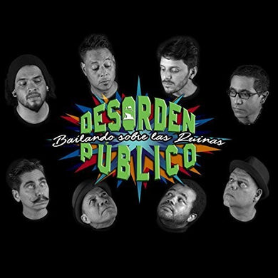 Desorden Publico: Bailando Sobre Las Ruinas (Vinyl LP)