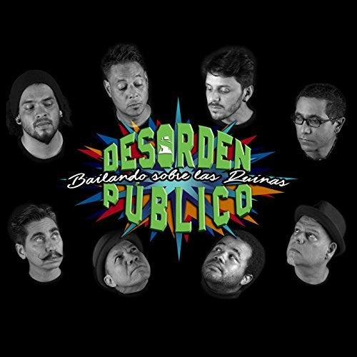 Desorden Publico: Bailando Sobre Las Ruinas (Vinyl LP)