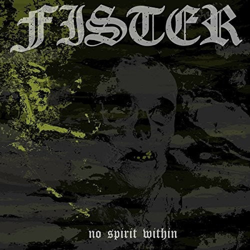 Fister: No Spirit Within (Vinyl LP)