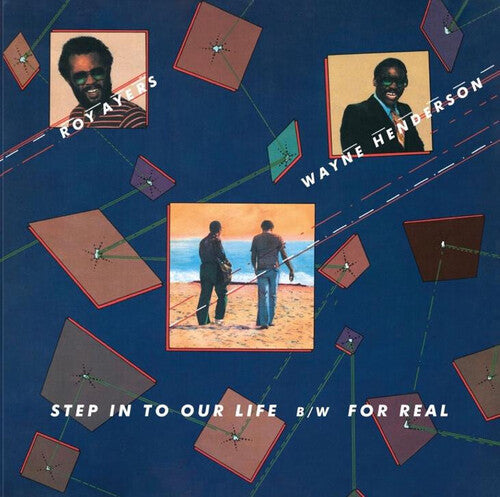 Ayers, Roy / Henderson, Wayne: Step In To Our Life / For Real (7-Inch Single)